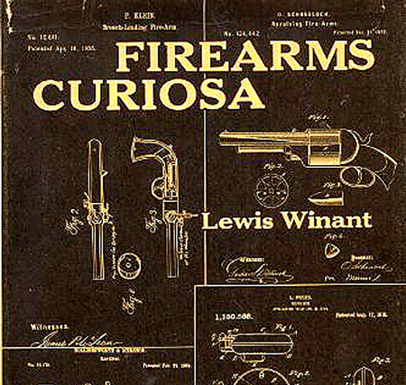 A Must Read: “Firearm Curiosa” by Lewis Winant