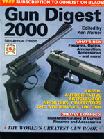 Gun Digest 2000 - Search this issue and all 65 years online at Gun Digest Research!