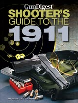 Gun Digest Shooter's Guide to the 1911