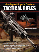 Gun Digest Buyer's Guide to Tactical Rifles 