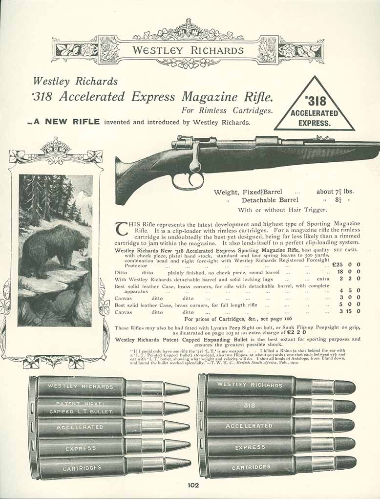 During the “golden age” of African hunting, the .318 Westley Richards had a solid following. Today, history has all but forgotten the cartridge.