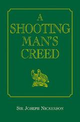 A Shooting Man's Creed