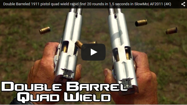 Video: Double-Barreled 1911s Sling Lead Quick