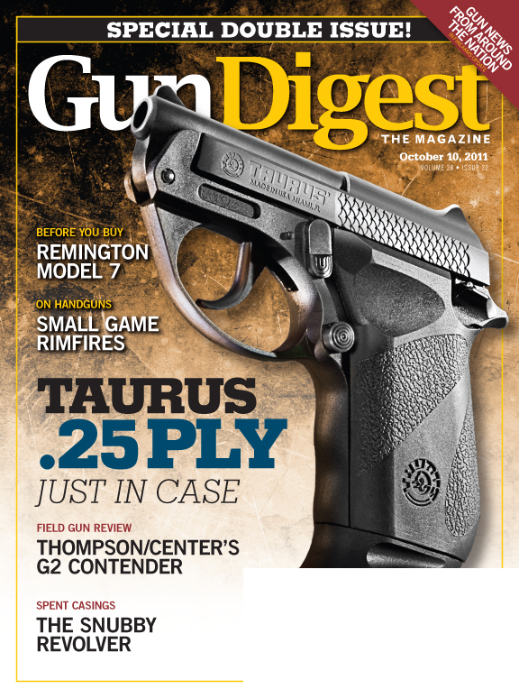Gun Digest the Magazine, October 10, 2011.
