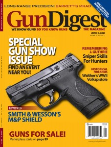 Gun Digest the Magazine June 3, 2013. 