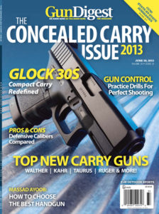 Gun Digest the Magazine, June 30, 2013