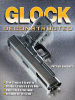 Glock Deconstructed