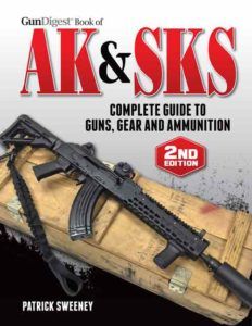 Gun Digest Book of the AK & SKS Volume II