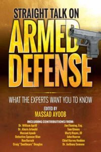 Straight Talk on Armed Defense