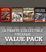 Ultimate Collectible Firearms Value Pack