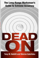 Dead On - a book about long distance shooting