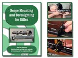Scope Mounting and Bore Sighting Instructional DVD