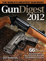 Gun Digest 2012 66th Edition