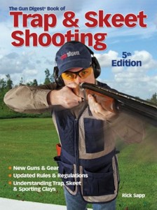 Gun Digest Book of Trap & Skeet Shooting