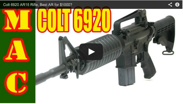 Video: Review of Colt’s Cost-Effective AR – the 6920