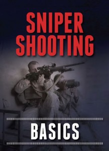 Sniper Shooting Basics